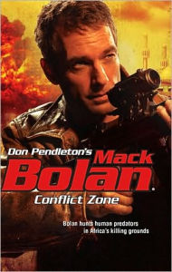 Conflict Zone (Super Bolan Series #134)
