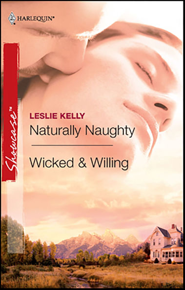 Naturally Naughty / Wicked and Willing