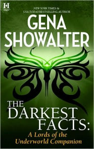 Title: The Darkest Facts: A Lords of the Underworld Companion, Author: Gena Showalter