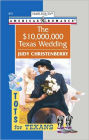 The $10,000,000 Texas Wedding