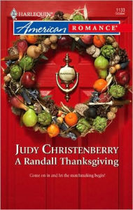 Title: A Randall Thanksgiving, Author: Judy Christenberry
