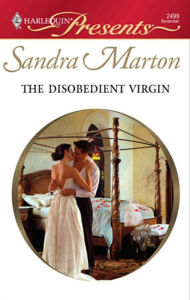 Title: The Disobedient Virgin, Author: Sandra Marton