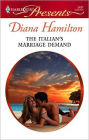 The Italian's Marriage Demand (Harlequin Presents #2491)