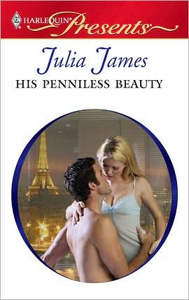 His Penniless Beauty (Harlequin Presents Series #2931)