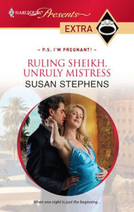 Title: Ruling Sheikh, Unruly Mistress, Author: Susan Stephens
