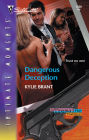 Dangerous Deception (Silhouette Intimate Moments Series)