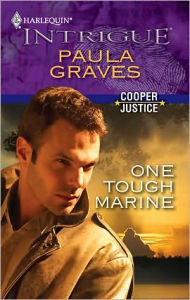 Title: One Tough Marine (Harlequin Intrigue Series #1224), Author: Paula Graves