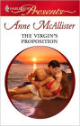 The Virgin's Proposition: An Emotional and Sensual Romance