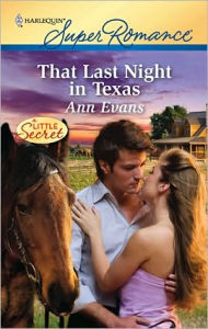 Title: That Last Night in Texas, Author: Ann Evans