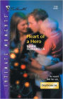 Heart of a Hero (Silhouette Intimate Moments Series #1105)