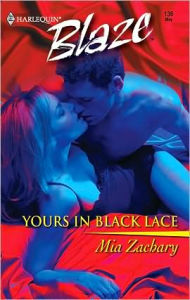 Title: Yours in Black Lace, Author: Mia Zachary