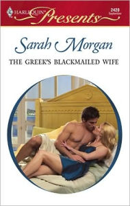 The Greek's Blackmailed Wife