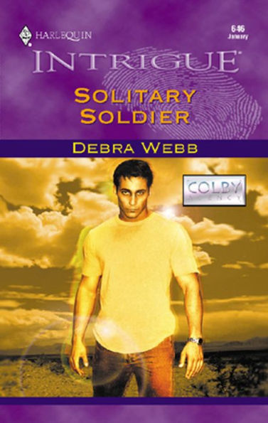Solitary Soldier (Harlequin Intrigue Series #646)