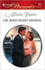 The Boss's Secret Mistress: A Secret Baby Romance