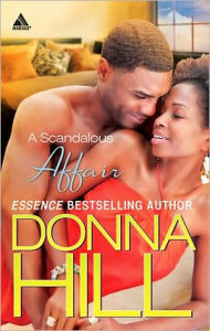 Title: A Scandalous Affair, Author: Donna Hill