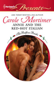 Title: Annie and the Red-Hot Italian, Author: Carole Mortimer