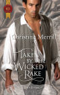 Taken by the Wicked Rake