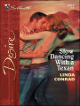 Slow Dancing with a Texan
