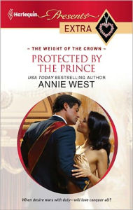 Title: Protected by the Prince, Author: Annie West