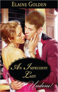 Title: An Imprudent Lady, Author: Elaine Golden