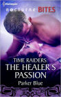 Time Raiders: The Healer's Passion