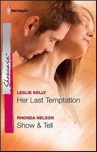Title: Her Last Temptation / Show and Tell, Author: Leslie Kelly
