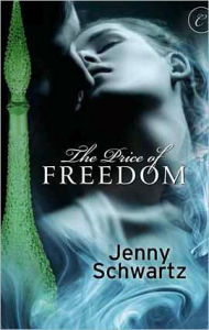 Title: The Price of Freedom, Author: Jenny Schwartz