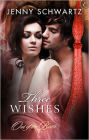 Three Wishes