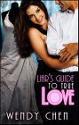 Liar's Guide to True Love