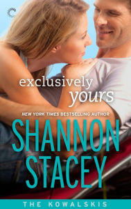 Title: Exclusively Yours, Author: Shannon Stacey