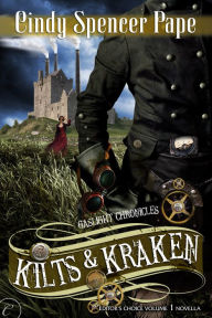 Title: Kilts & Kraken, Author: Cindy Spencer Pape