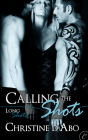 Calling the Shots
