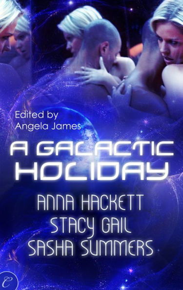 A Galactic Holiday: An Anthology