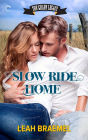 Slow Ride Home
