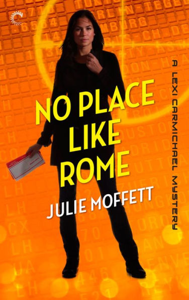 No Place Like Rome: A Mystery Novel