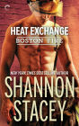 Heat Exchange (Boston Fire Series #1)