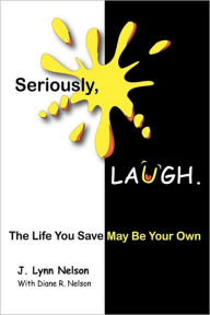 Seriously, Laugh.