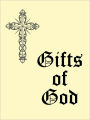 Gifts Of God