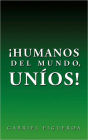 Humanos Del Mundo, Unios!