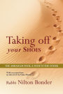 Taking off Your Shoes: The Abraham Path, A Path to the Other
