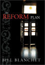 The Reform Plan