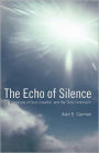 The Echo Of Silence