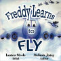 Freddy Learns To Fly