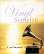 Vinyl Sunrise