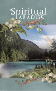 Title: A Spiritual Paradise, Author: Steve Wilson