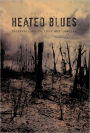 Heated Blues