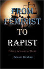 From Feminist To Rapist