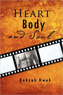 Heart, Body, And Soul