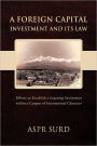 A Foreign Capital Investment And Its Law