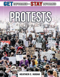 Title: Protests, Author: Heather C. Hudak